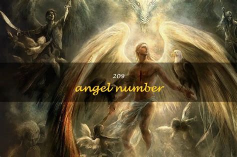 209 angel number|Angel Number 209 and its Meaning